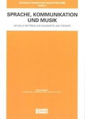 Cover: Sprache, Kommunikation und Musik - Schmidt-R&ouml;mhild