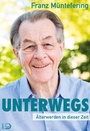 Cover: Unterwegs - Verlag J.H.W. Dietz Nachf. GmbH