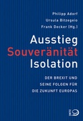 Cover: Ausstieg, Souver&auml;nit&auml;t, Isolation - Verlag J.H.W. Dietz Nachf. GmbH