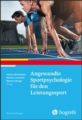 Cover: Angewandte Sportpsychologie f&uuml;r den Leistungssport - Hogrefe