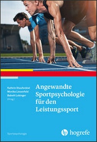 Abbildung von: Angewandte Sportpsychologie für den Leistungssport - Hogrefe