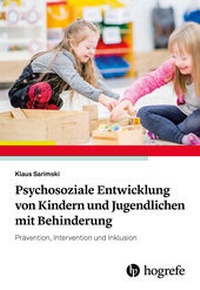 Abbildung von: Psychosoziale Entwicklung von Kindern und Jugendlichen mit Behinderung - Hogrefe