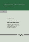 Cover: Verst&auml;ndlichkeit grafischer Gesch&auml;ftsprozessmodelle - Logos Berlin