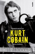 Cover: Erinnerungen an Kurt Cobain - Hannibal Verlag