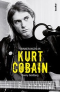 Cover: Erinnerungen an Kurt Cobain - Hannibal Verlag