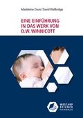 Cover: Eine Einf&uuml;hrung in das Werk von D. W. Winnicott - Westarp