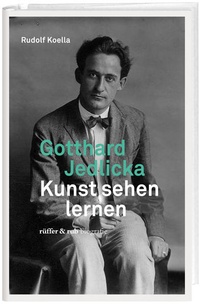 Enlarge image Cover: Gotthard Jedlicka - Rüffer & Rub