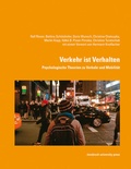 Cover: Verkehr ist Verhalten - innsbruck university press