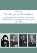 Cover: N&uuml;rnbergisches Pfarrerbuch - Verein f&uuml;r bayerische Kirchengeschichte