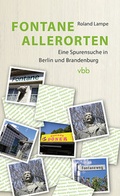 Cover: Fontane allerorten - Verlag f&uuml;r Berlin-Brandenburg