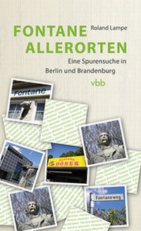 Enlarge image Cover: Fontane allerorten - Verlag für Berlin-Brandenburg