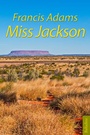 Cover: Miss Jackson - Balladine Publishing