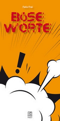 Enlarge image Cover: Böse Worte - Pabst Science Publishers