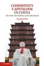 Cover: Community Capitalism in China - Cambridge University Press
