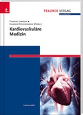 Cover: Kardiovaskul&auml;re Medizin - Trauner Verlag