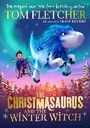 Cover: The Christmasaurus and the Winter Witch - Puffin