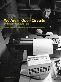 Enlarge image Cover: We Are in Open Circuits - MIT Press