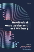 Cover: Handbook of Music, Adolescents, and Wellbeing - Oxford University Press