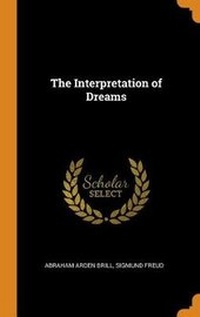 Abbildung von: The Interpretation of Dreams - Franklin Classics Trade Press