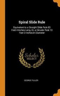 Enlarge image Cover: Spiral Slide Rule - Franklin Classics Trade Press