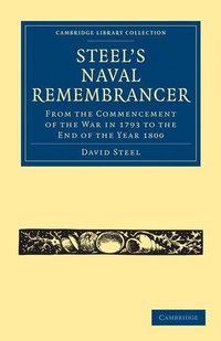 Enlarge image Cover: Steel's Naval Remembrancer - Cambridge University Press