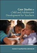 Cover: Cases in Child and Adolescent Development for Teachers - McGraw-Hill Professional