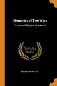 Enlarge image Cover: Memories of Two Wars - Franklin Classics Trade Press