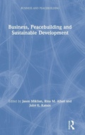 Cover: Business, Peacebuilding and Sustainable Development - Routledge