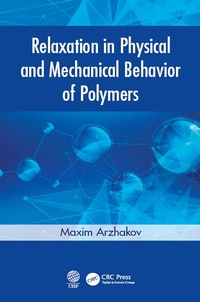 Abbildung von: Relaxation in Physical and Mechanical Behavior of Polymers - CRC Press