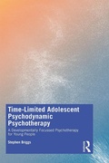 Cover: Time-Limited Adolescent Psychodynamic Psychotherapy - Routledge