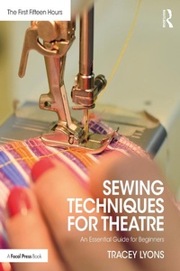 Abbildung von: Sewing Techniques for Theatre - Routledge