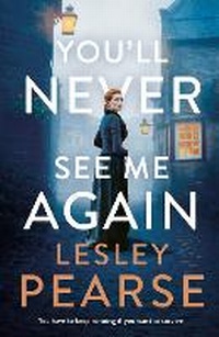 Abbildung von: You'll Never See Me Again - Michael Joseph Ltd