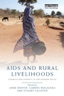 Cover: AIDS and Rural Livelihoods - Routledge