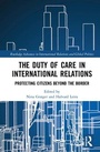 Cover: The Duty of Care in International Relations - Routledge