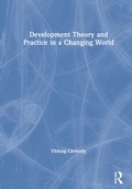 Cover: Development Theory and Practice in a Changing World - Routledge