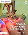 Cover: Sewing Techniques for Theatre - Routledge