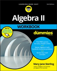 Abbildung von: Algebra II Workbook For Dummies - Wiley