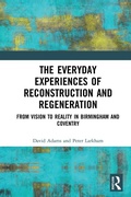 Cover: The Everyday Experiences of Reconstruction and Regeneration - Routledge