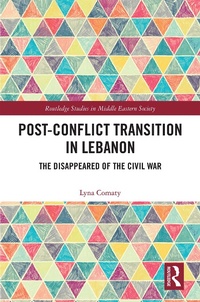Enlarge image Cover: Post-Conflict Transition in Lebanon - Routledge
