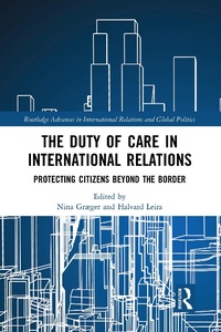 Enlarge image Cover: The Duty of Care in International Relations - Routledge