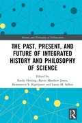 Cover: The Past, Present, and Future of Integrated History and Philosophy of Science - Routledge