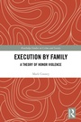 Cover: Execution by Family - Routledge