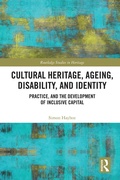 Cover: Cultural Heritage, Ageing, Disability, and Identity - Routledge