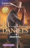 Cover: Iron Will - Harlequin Intrigue Larger Print
