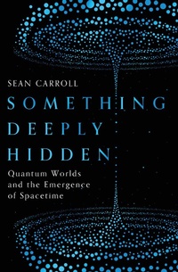 Abbildung von: Something Deeply Hidden - Oneworld Publications
