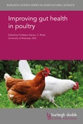Cover: Improving gut health in poultry - Burleigh Dodds Science Publishing