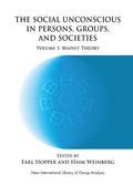 Cover: The Social Unconscious in Persons, Groups and Societies - Routledge