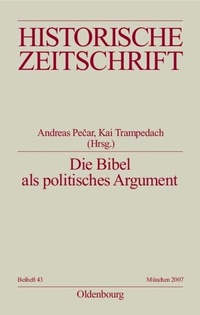 Abbildung von: Die Bibel als politisches Argument - De Gruyter Oldenbourg