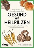 Abbildung von: Gesund mit Heilpilzen - Riva