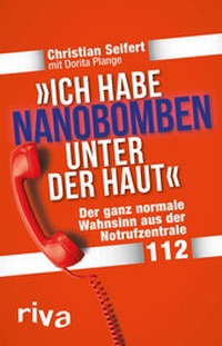Abbildung von: "Ich habe Nanobomben unter der Haut!" - Riva